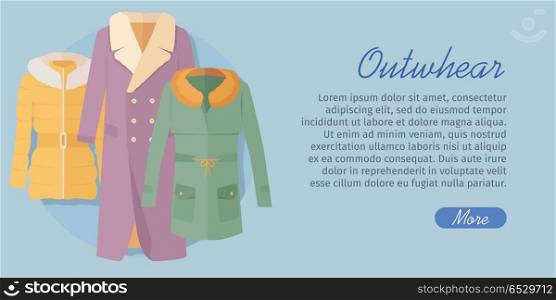 Outerwear Web Banner. Winter Collection for Woman. Outerwear web banner. Winter collection. Stylish fashionable woman coat garment from popular designers. Best world brands trends. New collection of outwear models. For store, boutique ad. Vector