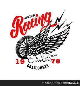 Outlaw racing. Emblem template with winged wheel. Design element for poster, logo, label, sign, badge. Vector illustration