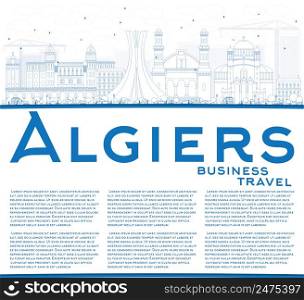 Outline Algiers Skyline with Blue Buildings and Copy Space. Vector Illustration. Business Travel and Tourism Concept with Historic Architecture. Image for Presentation Banner Placard and Web Site.