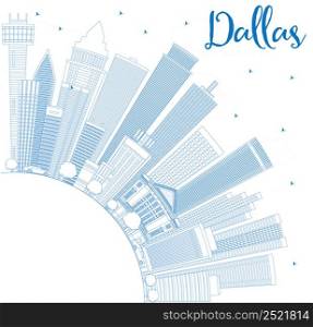Outline Dallas Skyline with Blue Buildings and Copy Space. Vector Illustration. Business Travel and Tourism Concept with Modern Buildings. Image for Presentation Banner Placard and Web Site.