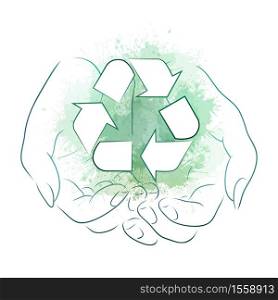 Outline drawing of hands holding a sign of recycling with green watercolor splashes. Recycling and Zero Waste. Ecological vector element for logos, icons, banners and your design. Outline drawing of hands holding a sign of recycling with green watercolor splashes. Recycling and Zero Waste.