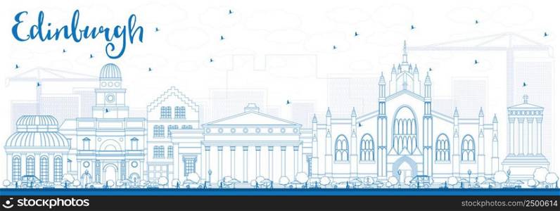 Outline Edinburgh Skyline with Blue Buildings. Vector Illustration. Business Travel and Tourism Concept with Historic Buildings. Image for Presentation Banner Placard and Web Site.