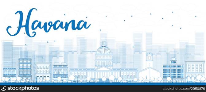 Outline Havana Skyline with Blue Building. Vector Illustration