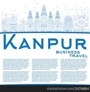 Outline Kanpur Skyline with Blue Buildings and Copy Space. Vector Illustration. Business Travel and Tourism Concept with Historic Architecture. Image for Presentation Banner Placard and Web Site.