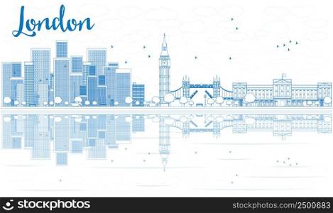 Outline London skyline with blue skyscrapers and reflections. Vector illustration. Business travel and tourism concept with place for text. Image for presentation, banner, placard and web site.