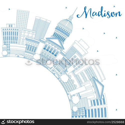 Outline Madison Skyline with Blue Buildings and Copy Space. Vector Illustration. Business Travel and Tourism Concept with Modern Buildings. Image for Presentation Banner Placard and Web Site.