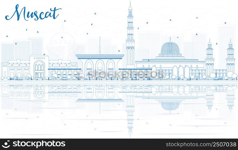 Outline Muscat Skyline with Blue Buildings and Reflections. Vector illustration. Business Travel and Tourism Concept with Historic Buildings. Image for Presentation Banner Placard and Web Site.