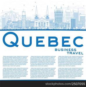 Outline Quebec Skyline with Blue Buildings and Copy Space. Vector Illustration. Business Travel and Tourism Concept with Historic Architecture. Image for Presentation Banner Placard and Web Site.