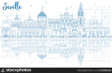 Outline Seville Skyline with Blue Buildings and Reflections. Vector Illustration. Business Travel and Tourism Concept with Historic Architecture. Image for Presentation Banner Placard and Web Site.