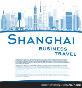 Outline Shanghai skyline with blue skyscrapers and copy space. Business travel concept. Vector illustration