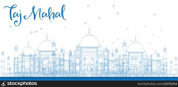 Outline Taj Mahal City Skyscrapers in blue color. Vector illustration. Business and tourism concept with skyscrapers. Image for presentation, banner, placard or web site