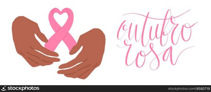 Outubro Rosa - October Pink in portuguese language. Brazil Breast Cancer Awareness c&aign web banner. Handwritten lettering vector.. Outubro Rosa - October Pink in portuguese language. Brazil Breast Cancer Awareness c&aign web banner. Handwritten lettering.