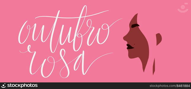 Outubro Rosa - Pink October in Brazilian language. Breast Cancer Awareness c&aign web banner. Handwritten lettering art.. Outubro Rosa - Pink October in Brazilian language. Breast Cancer Awareness c&aign web banner. Handwritten lettering.