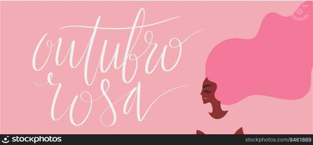 Outubro Rosa - Pink October in Brazilian language. Breast Cancer Awareness c&aign web banner. Handwritten lettering art.. Outubro Rosa - Pink October in Brazilian language. Breast Cancer Awareness c&aign web banner. Handwritten lettering.