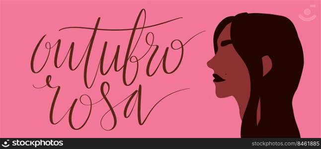 Outubro Rosa - Pink October in Brazilian language. Breast Cancer Awareness campaign web banner. Handwritten lettering art.. Outubro Rosa - Pink October in Brazilian language. Breast Cancer Awareness campaign web banner. Handwritten lettering.