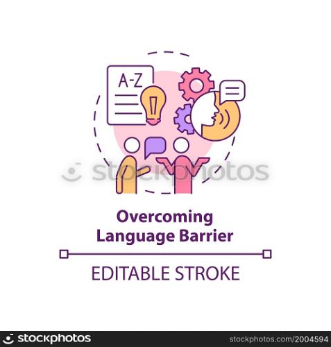 Overcoming language barrier concept icon. Expats struggles abstract idea thin line illustration. Learning new language. Cultural difficulties. Vector isolated outline color drawing. Editable stroke. Overcoming language barrier concept icon