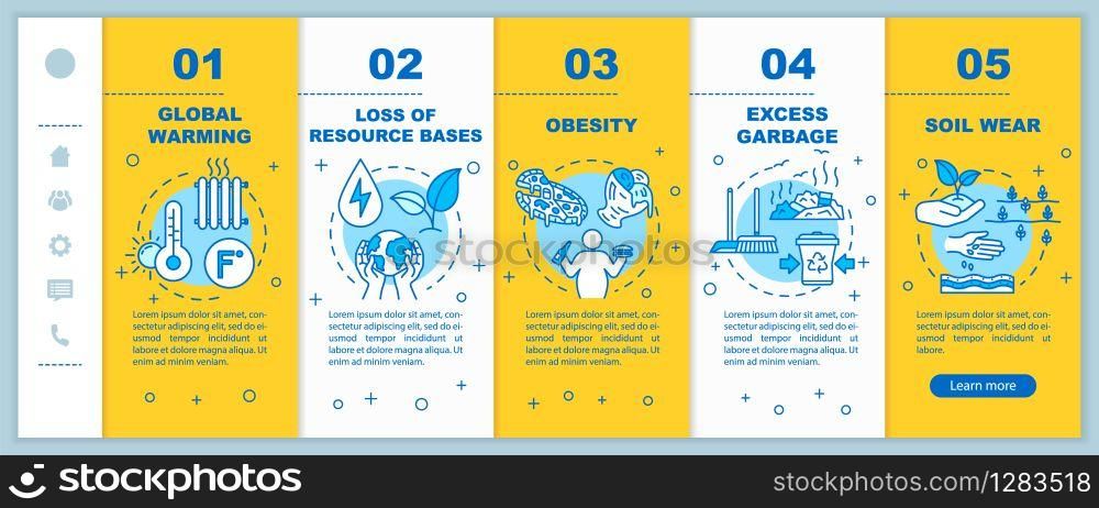 Overconsumption onboarding vector template. Global warming, soil wear. Consumerism and consumption. Responsive mobile website with icons. Webpage walkthrough step screens. RGB color concept