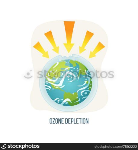 Ozone depletion vector, ecological problems on planet isolated icon, poster with inscription, earth with arrowheads and broken layer issues and danger. Earth day concept. Ozone Depletion Earth with Broken Layers Icon