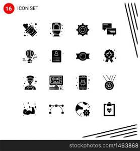 Pack of 16 creative Solid Glyphs of balloon, chat, gear, bubble, message Editable Vector Design Elements