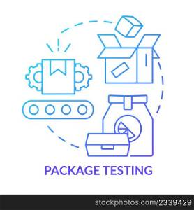 Package testing blue gradient concept icon. Materials processing and evaluating abstract idea thin line illustration. Performance test. Isolated outline drawing. Myriad Pro-Bold font used. Package testing blue gradient concept icon