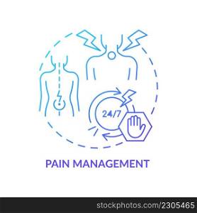 Pain management blue gradient concept icon. Patient suffering cure. Service of medical center abstract idea thin line illustration. Isolated outline drawing. Myriad Pro-Bold font used. Pain management blue gradient concept icon