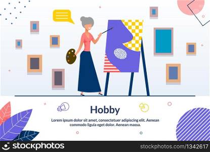 Painting Hobby for Senior People Cartoon Poster. Aged Senior Female Artist Drawing with Easel, Paints and Paintbrushes. Elderly Woman Character Engaging Leisure, Enjoying Art. Vector Flat Illustration. Painting Hobby for Senior People Cartoon Poster
