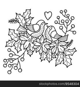 Pair of love birds with Christmas berries, poinsettia flowers. Linear hand drawing. Vector illustration. Xmas folk design. feathered couple for holiday cards and valentines, coloring and decorating