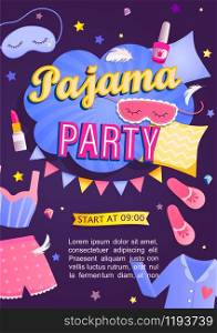 Pajama party&rsquo;s invitation card. Night time for kids and parents, nightwear, pillows, fun. Poster or flyer for happy event. Birthday celebration for children in pyjamas.Vector illustration.. Pajama party&rsquo;s invitation card.