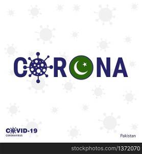 Pakistan Coronavirus Typography. COVID-19 country banner. Stay home, Stay Healthy. Take care of your own health