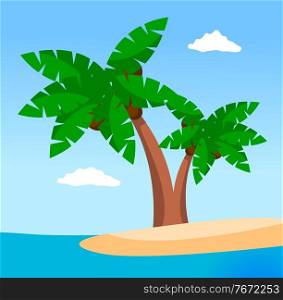 Palm trees on the shore of uninhabited island. Tropical island. Travel to exotic countries. Ocean or sea. Clear sky with clouds. Leisure and holidays. Hot season. Summer flat vector illustration. Palm trees on uninhabited island. Sea or ocean. Travelling to hot countries. Vacation and holidays