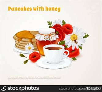 Pancakes With Honey Composition. Pancakes with honey colored composition pancakes tea on breakfast and poured honey vector illustration