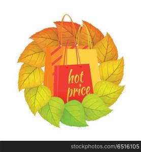 Paper Bags Hot Price in a Wreath from Leaves.. Paper bags with text hot price, in a wreath from leaves. Autumn fall concept design. Sale tags banner retail label isolated. Shopping icon purchase, marketing e-commerce. Vector illustration
