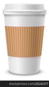 Paper coffee realistic cup. White plastic container with lid and cardboard empty label. Takeaway latte, espresso or cappuccino drinks, blank package for branding, vector isolated single 3d element. Paper coffee realistic cup. White plastic container with lid and cardboard empty label. Takeaway latte, espresso or cappuccino drinks, blank package for branding vector isolated 3d element