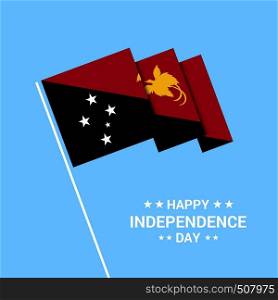 Papua New Guinea Independence day typographic design with flag vector