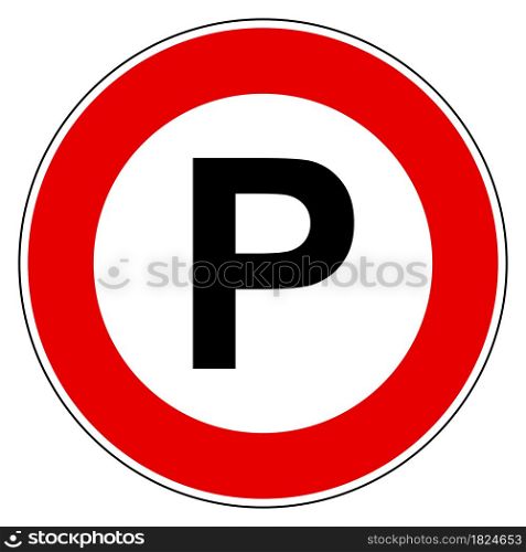 Parking and prohibition sign