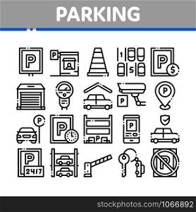 Parking Car Collection Elements Icons Set Vector Thin Line. Garage And Parking Mark, Video Camera And Automatic Barrier, Vehicle And Key Concept Linear Pictograms. Monochrome Contour Illustrations. Parking Car Collection Elements Icons Set Vector