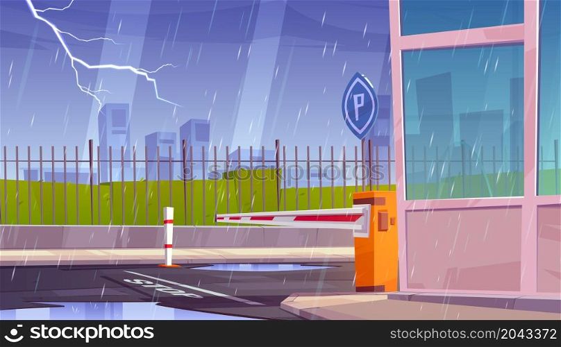 Parking security entrance at rainy weather, storm and lightnings. Closed private area access with fence, automatic car barrier, guardian booth, stop line and road sign, Cartoon vector illustration. Parking security entrance at rainy weather, storm