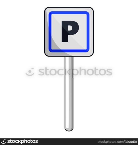 Parking sign icon. Cartoon illustration of parking sign vector icon for web design. Parking sign icon, cartoon style