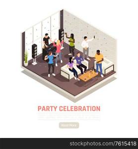 Party celebration isometric background with read more button text and domestic scenery with group of friends vector illustration