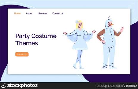 Party costumes themes landing page vector template. Holiday website interface idea, flat illustrations. Fabulous clothing homepage layout. Snowflake, snowman suits web banner, webpage cartoon concept