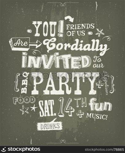 Party Invitation Poster On Chalkboard Background. Illustration of a fun party invitation poster, with crafted hand lettering text, on a blackboard background for bbq, holidays, neighbours and friends events