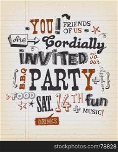 Party Invitation Poster On School Paper. Illustration of a fun party invitation poster, with crafted hand lettering text, on a grungy school paper background for bbq, holidays, neighbours and friends events