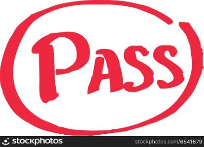 Pass exam grade written in red vector