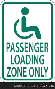 Passenger Loading Zone Sign On White Background