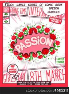 Passion lettering poster. Passion. Creative card for Love and Women&rsquo;s Day Holiday. Comic book style poster. Vector illustration