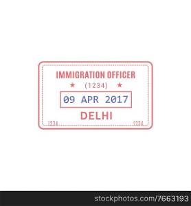 Passport control st&to Delhi, arrival or departure visa vector isolated icon. Immigration officer. Visa to Delhi, immigration officer st&