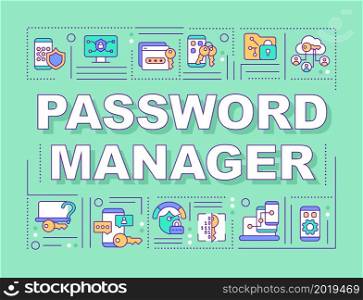 Password manager protecting information word concepts banner. Infographics with linear icons on green background. Isolated creative typography. Vector outline color illustration with text. Password manager protecting information word concepts banner