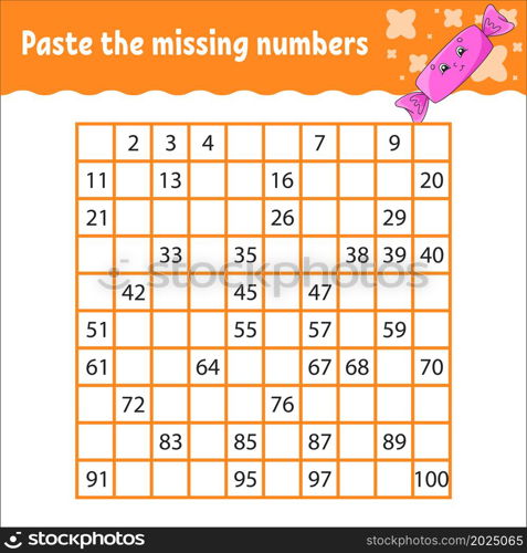 Paste the missing numbers from 1 to 100. Handwriting practice. Learning numbers for kids. Education developing worksheet. Activity page. Game for children.