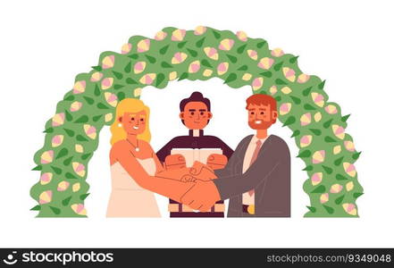 Pastor officiating bride groom wedding semi flat colorful vector characters. Happy couple under floral arch. Editable half body people on white. Simple cartoon spot illustration for web graphic design. Pastor officiating bride groom wedding semi flat colorful vector characters