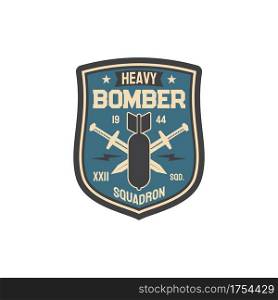 Patch on officer uniform isolated army insignia of heavy bomber, bomb and crossed swords. Vector patch, label on military apparel, squadron division. Aviation bomber jet fighter, bombing aircraft. Bomber division patch on uniform with bombs, sword